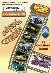 Odyssée Citroën - La Croisière Jaune. Le dimanche 7 octobre 2018 à MONTLHERY. Essonne.  09H30